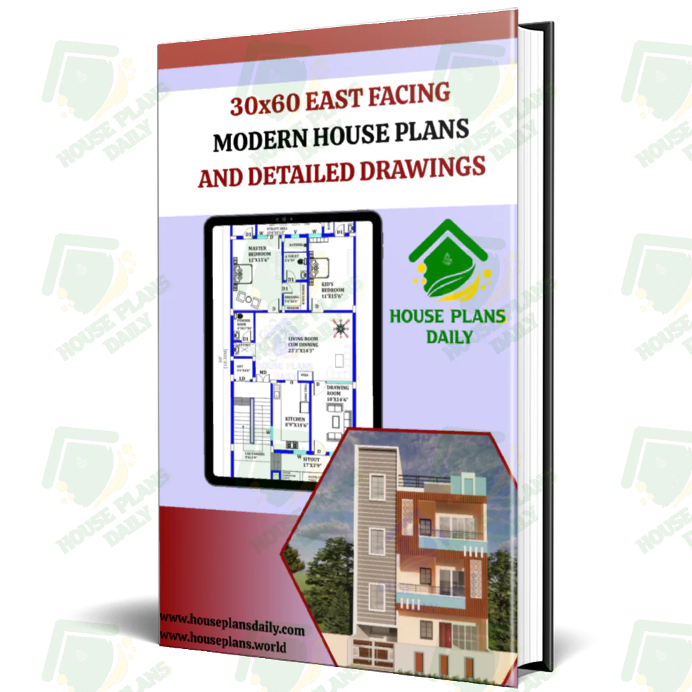 30x60 East Facing Modern House Plans and Detailed Drawings