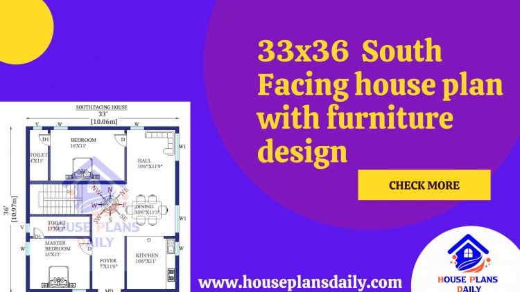 33x36 South Facing house plan with furniture design