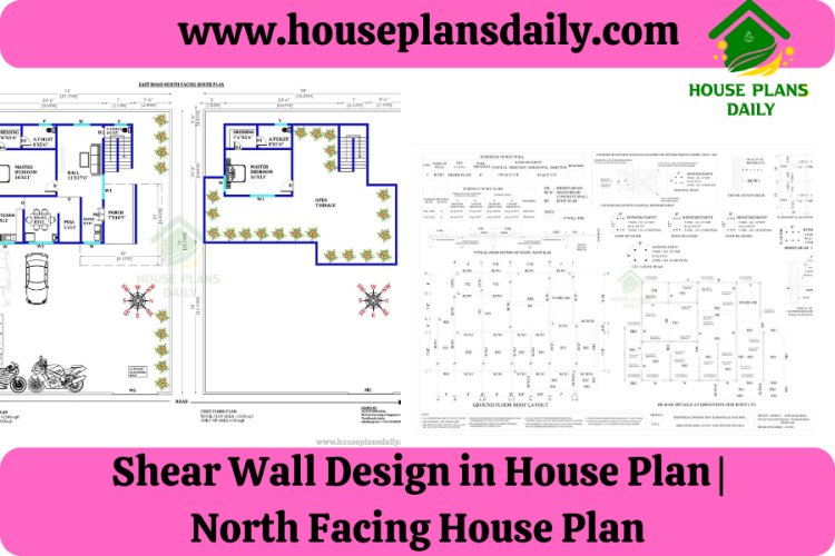 Shear Wall Design in House Plan | North Facing House Plan